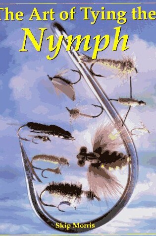 Cover of The Art of Tying the Nymph