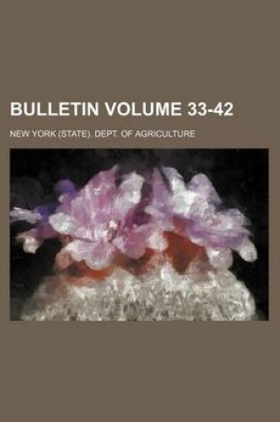 Cover of Bulletin Volume 33-42