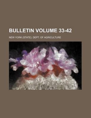 Book cover for Bulletin Volume 33-42