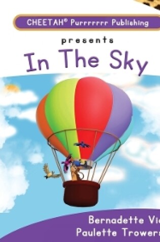 Cover of C-DER (Cheetah Decodable & Early Readers) Set 4, Book 29, In the Sky