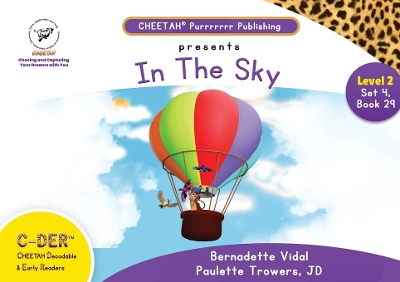 Book cover for C-DER (Cheetah Decodable & Early Readers) Set 4, Book 29, In the Sky