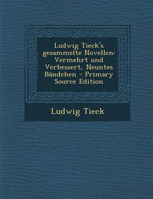 Book cover for Ludwig Tieck's Gesammelte Novellen