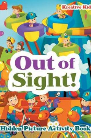 Cover of Out of Sight! Hidden Picture Activity Book