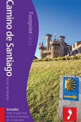 Cover of Camino de Santiago Footprint Focus Guide