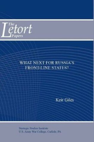 Cover of What's Next for Russia's Front-Line States?