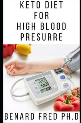 Cover of Keto Diet for High Blood Pressure