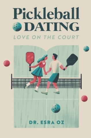 Cover of Pickleball Dating