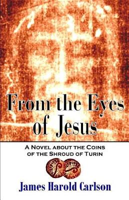 Book cover for From the Eyes of Jesus