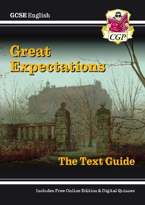 Cover of GCSE English Text Guide - Great Expectations includes Online Edition and Quizzes