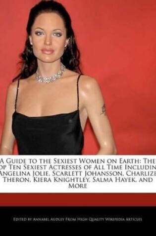 Cover of A Guide to the Sexiest Women on Earth