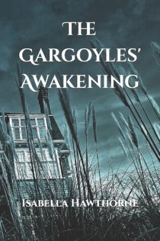 Cover of The Gargoyles' Awakening