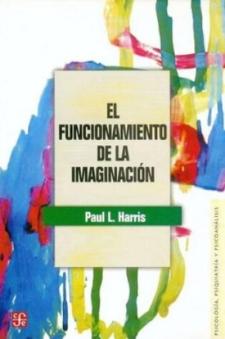 Cover of El Funcionamiento de La Imaginacion