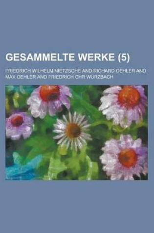 Cover of Gesammelte Werke (5)