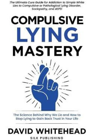 Cover of Compulsive Lying Mastery
