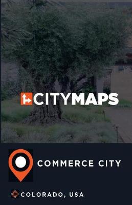 Book cover for City Maps Commerce City Colorado, USA