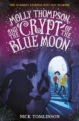 Book cover for Molly Thompson and the Crypt of the Blue Moon