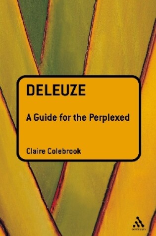 Cover of Deleuze: A Guide for the Perplexed