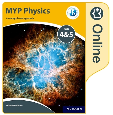 Book cover for MYP Physics: a Concept Based Approach: Online Student Book