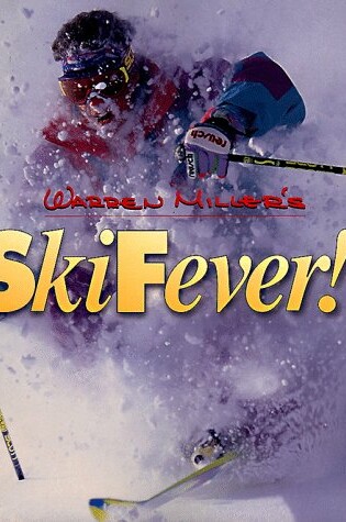 Cover of Warren Miller's Ski Fever!