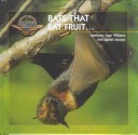 Book cover for Bats That Eat Fruit