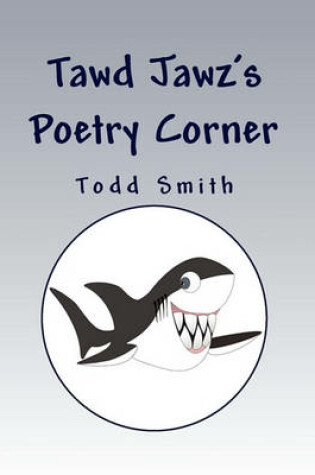 Cover of Tawd Jawz's Poetry Corner