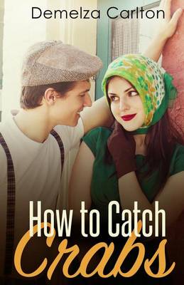 Cover of How To Catch Crabs