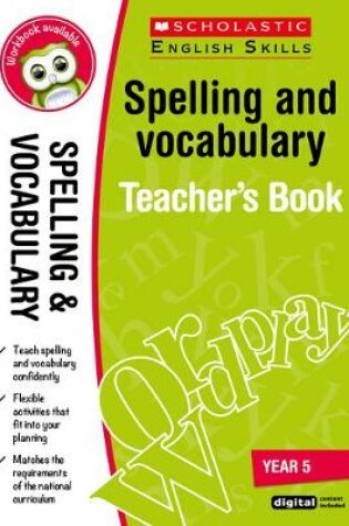 Cover of Spelling and Vocabulary Teacher's Book (Year 5)