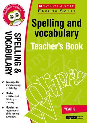 Cover of Spelling and Vocabulary Teacher's Book (Year 5)