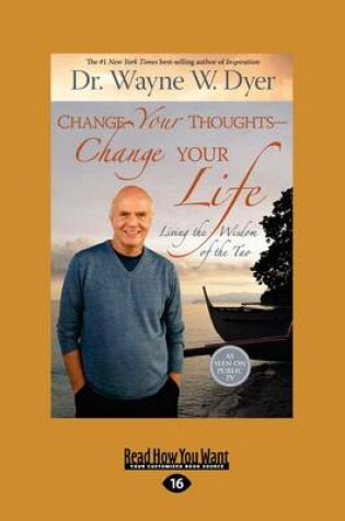 Cover of Change Your Thoughts-Change Your Life (Easyread Large Edition)