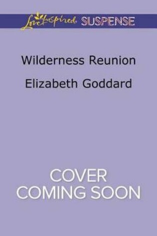 Cover of Wilderness Reunion