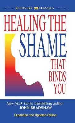 Book cover for Healing the Shame that Binds You