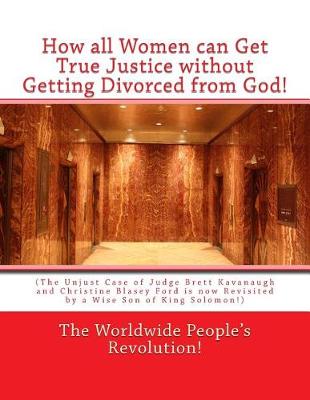 Book cover for How all Women can Get True Justice without Getting Divorced from God!