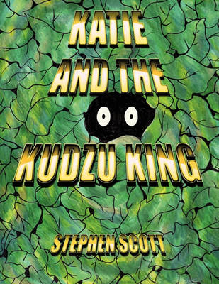 Book cover for Katie and the Kudzu King