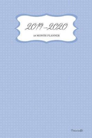 Cover of 2019 - 2020 18 Month Planner; Periwinkle