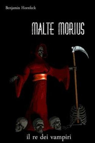 Cover of Malte Morius Il Re Dei Vampiri