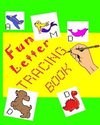 Book cover for Fun Letter Tracing Book