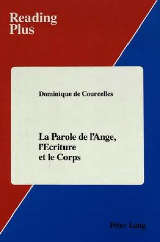 Cover of La Parole de L'ange, L'ecriture et le Corps