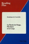 Book cover for La Parole de L'ange, L'ecriture et le Corps