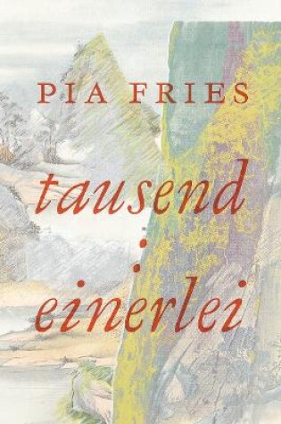 Cover of Pia Fries: Tausend: Einerlei