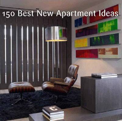 Book cover for 150 Best New Apartment Ideas