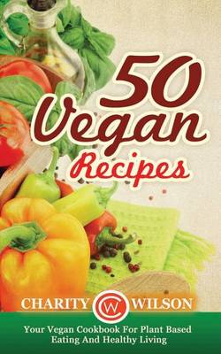 Book cover for 50 Vegan Recipes