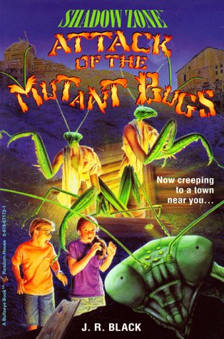 Book cover for Attack of the Mutant Bugs