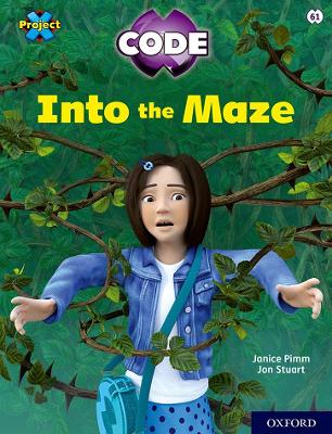 Book cover for Project X CODE: Lime Book Band, Oxford Level 11: Maze Craze: Into the Maze