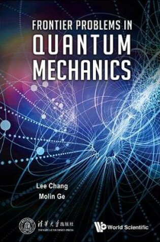 Cover of Frontier Problems In Quantum Mechanics