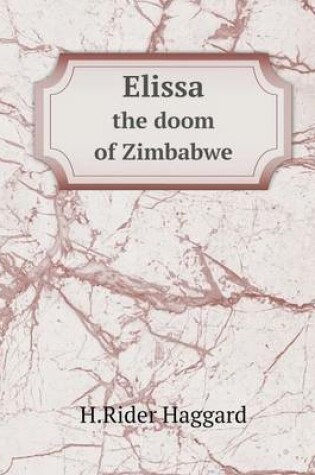 Cover of Elissa the doom of Zimbabwe