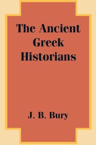 Cover of The Ancient Greek Historians