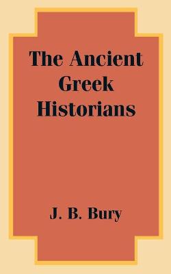 Book cover for The Ancient Greek Historians