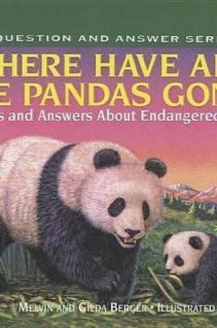 Cover of Where Have All the Pandas Gone?