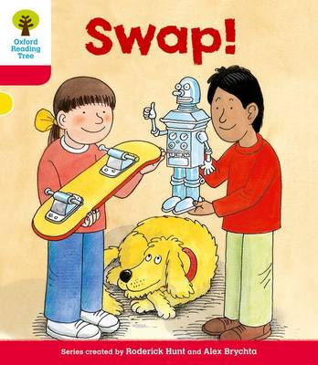 Cover of Oxford Reading Tree: Level 4: More Stories B: Swap!