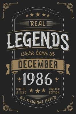 Book cover for Real Legends were born in December 1986